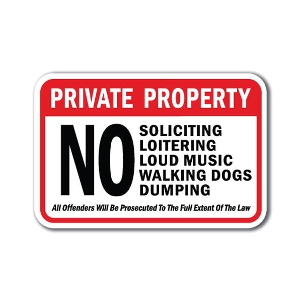 Safety Sign, 12 in Height, Aluminum, Private Prop - N Loud1